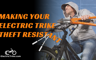 10 Tips to Protect Your E-Trike From Being Stolen